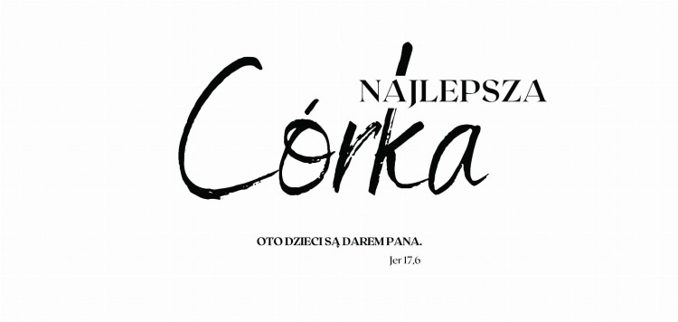 Najlepsza Córka Czarno-biała.jpg